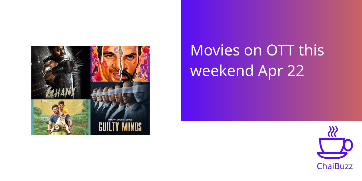 Movies on OTT this weekend Apr 22